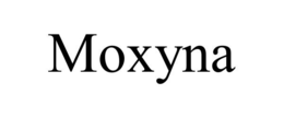 MOXYNA