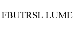 FBUTRSL LUME