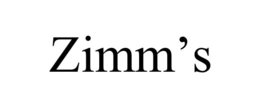ZIMM’S