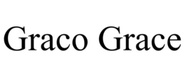 GRACO GRACE