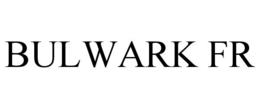 BULWARK FR