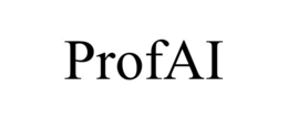 PROFAI