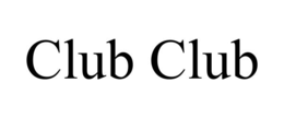 CLUB CLUB