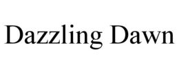 DAZZLING DAWN