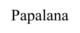 PAPALANA