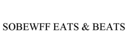 SOBEWFF EATS & BEATS