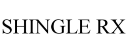 SHINGLE RX