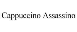 CAPPUCCINO ASSASSINO