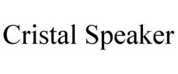 CRISTAL SPEAKER