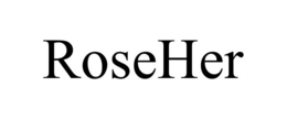 ROSEHER
