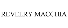 REVELRY MACCHIA