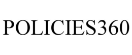POLICIES360