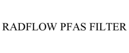 RADFLOW PFAS FILTER