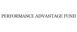 PERFORMANCE ADVANTAGE FUND
