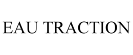 EAU TRACTION