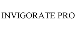 INVIGORATE PRO