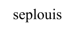 SEPLOUIS