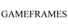 GAMEFRAMES