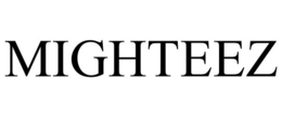 MIGHTEEZ
