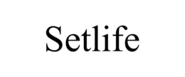 SETLIFE