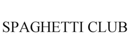 SPAGHETTI CLUB