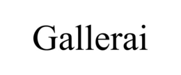 GALLERAI