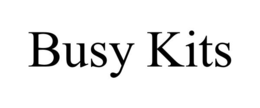 BUSY KITS
