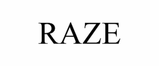 RAZE