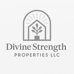 DIVINE STRENGTH PROPERTIES LLC