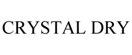 CRYSTAL DRY