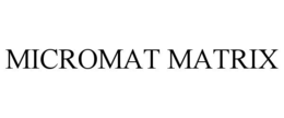 MICROMAT MATRIX