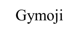 GYMOJI