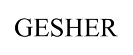 GESHER