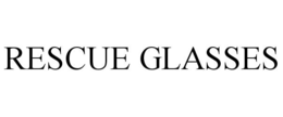 RESCUE GLASSES