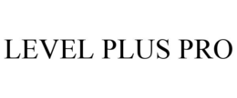 LEVEL PLUS PRO