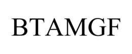 BTAMGF