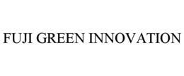 FUJI GREEN INNOVATION