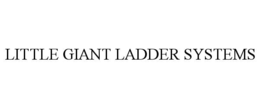 LITTLE GIANT LADDER SYSTEMS
