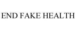 END FAKE HEALTH