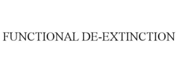 FUNCTIONAL DE-EXTINCTION