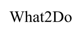 WHAT2DO