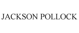 JACKSON POLLOCK