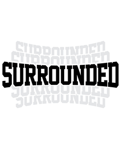 SURROUNDED SURROUNDED SURROUNDED SURROUNDED SURROUNDED