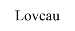 LOVCAU