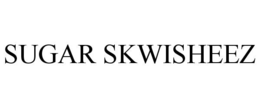 SUGAR SKWISHEEZ