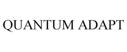 QUANTUM ADAPT