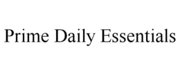 PRIME DAILY ESSENTIALS