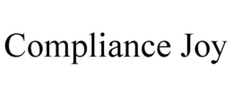 COMPLIANCE JOY