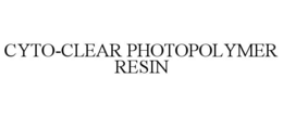 CYTO-CLEAR PHOTOPOLYMER RESIN