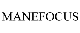MANEFOCUS